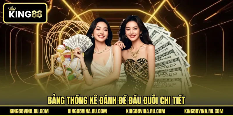 Đánh Đề Đầu Đuôi - Cách Phân Tích Cặp Số Được Quan Tâm Nhiều