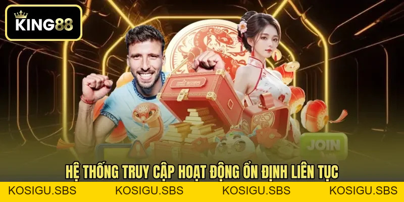 Đăng Nhập KING88 - Truy Cập Tài Khoản Cá Cược An Toàn Nhanh