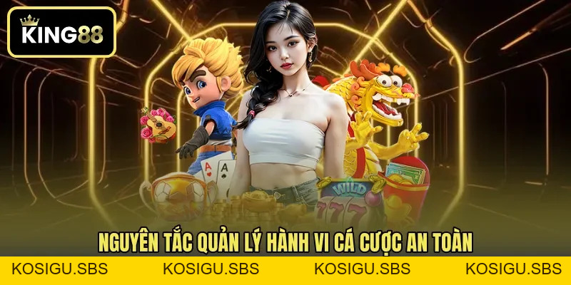 Cờ Bạc Có Trách Nhiệm - Cách Kiểm Soát Hành Vi Cá Cược
