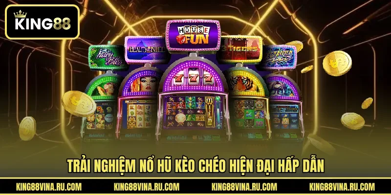 Game Nổ Hũ Kèo Chéo - Dòng Slot Đổi Thưởng Được Quan Tâm