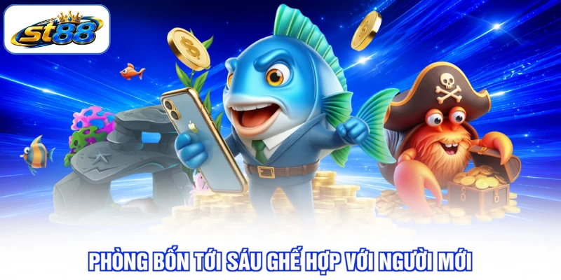 Kinh Nghiệm Bắn Cá ST88 Nâng Trình Độ Chỉ Sau Vài Ván