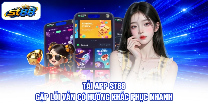 Tải App ST88 Đúng Cách Ngay Trên Điện Thoại Cá Nhân